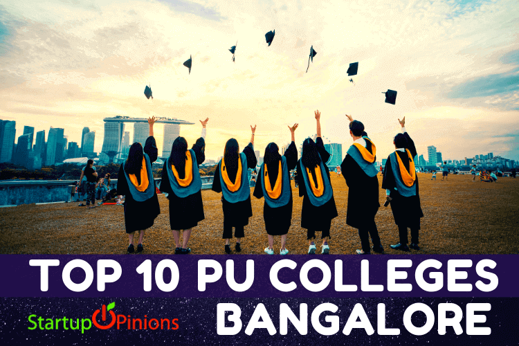 Top 10 Pu Colleges In Bangalore Pre University Colleges Startup Opinions