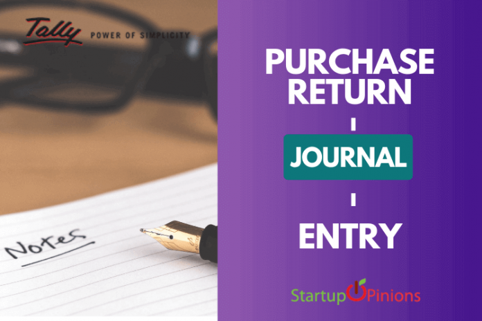 Maintaining journal for purchased returns- Get all the details here