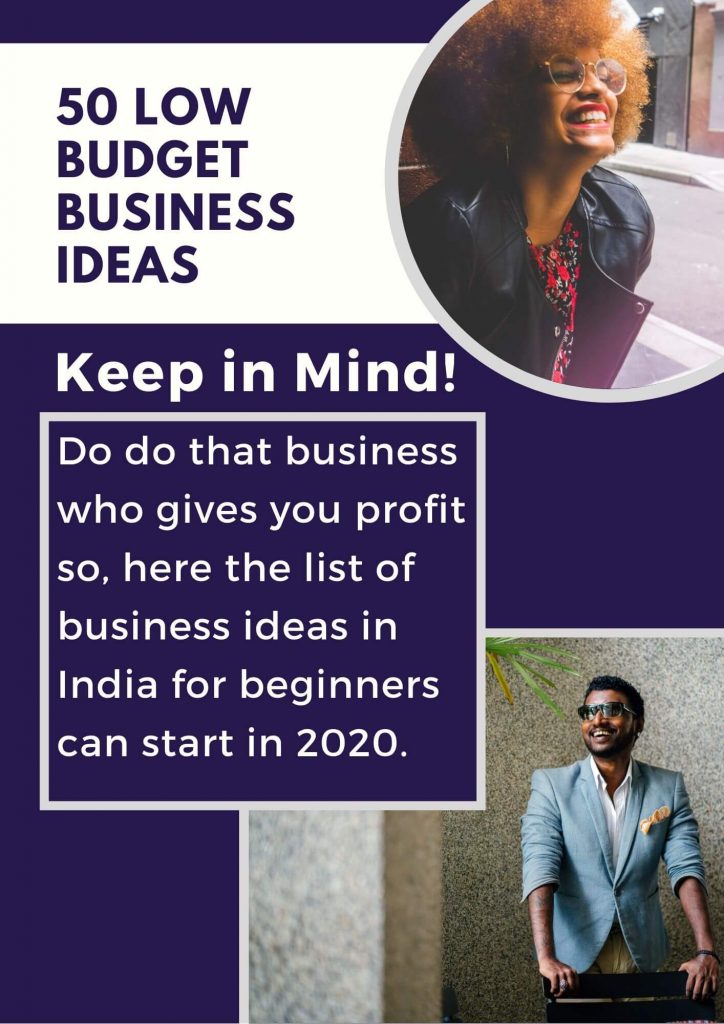 50-low-budget-business-ideas-for-beginners-in-india-2020-startup-opinions